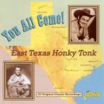 Various - Jasmine Records Various Artists - You All Come! - East Texas Honky Tonk CD 
